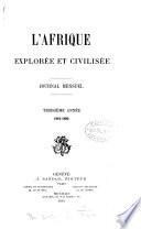 L'Afrique explorée et civilisée