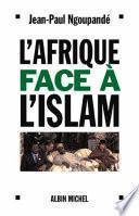 L'Afrique face à l'islam