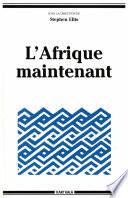 L'Afrique maintenant