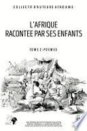 L'Afrique racontée par ses enfants