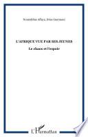 L'Afrique vue par ses jeunes