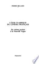 L'âge classique du cinéma français