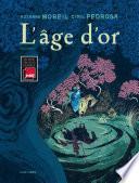 L'âge d'or - tome 1