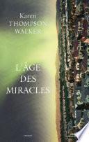 L'Age des miracles