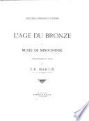 L'âge du bronze au musée de Minoussinsk