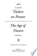 L'Âge Du Théâtre en France