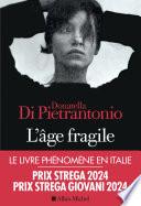 L'Age fragile