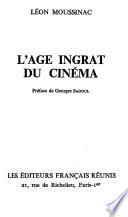 L'Age ingrat du cinéma