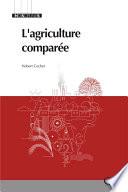 L'agriculture comparée