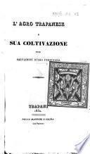 L'Agro trapanese e sua coltivazione