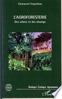 L'agroforesterie