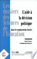 L'aide à la décision politique dans les organisations locales