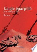 L'Aigle éparpillé