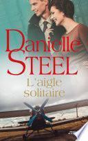 L'aigle solitaire
