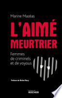 L'aimé meurtrier
