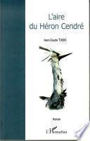 L'aire du héron cendré