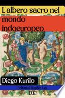 l'albero sacroNel mondo indoeuropeo