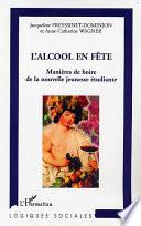 L'alcool en fête