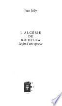 L'Algérie de Bouteflika