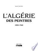 L'Algérie des peintres