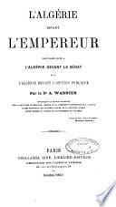 L'Algérie devant l'Empereur