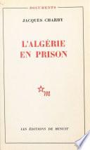 L'Algérie en prison