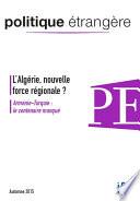 L'Algérie, nouvelle force régionale ?