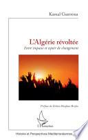 L'Algérie révoltée