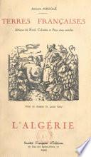 L'Algérie, terre française