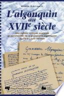 L'algonquin au XVIIe siècle