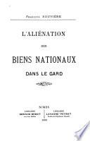 L'Aliénation des biens nationaux dans le Gard