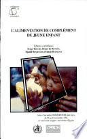 L'alimentation de complément du jeune enfant