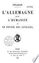 L'Allemagne devant l'humanité et le devoir des civilisés