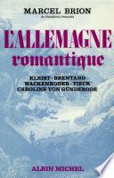 L'Allemagne romantique -