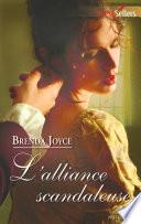 L'alliance scandaleuse