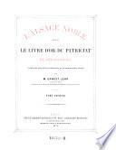 L'Alsace noble suivie de Le livre d'or du patriciat de Strasbourg d'après les documents authentiques et en grande partie inédits