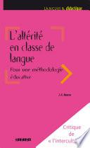 L'altérité en classe de langue pour une méthodologie éducative