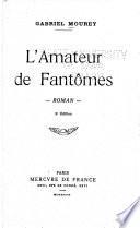 L'amateur de fantômes