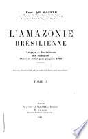 L'Amazonie brésilienne