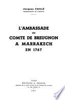 L'ambassade du comte de Breugnon à Marrakech en 1767