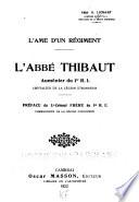 L'âme d'un régiment: l'Abbé Thibaut