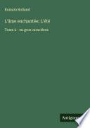 L'âme enchantée; L'été