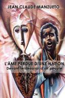 L AME Perdue D Une Nation