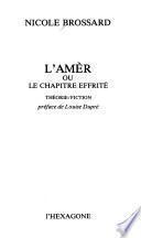 L'amèr, ou, Le chapitre effrité