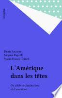 L'Amérique dans les têtes