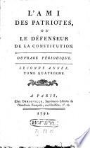 L'ami des patriotes, ou le défenseur de la Constitution