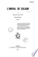 L'amiral de Coligny