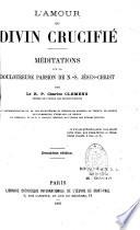 L'amour de Divin Crucifié