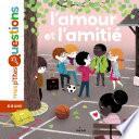 L'amour et l'amitié