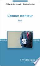 L'amour menteur